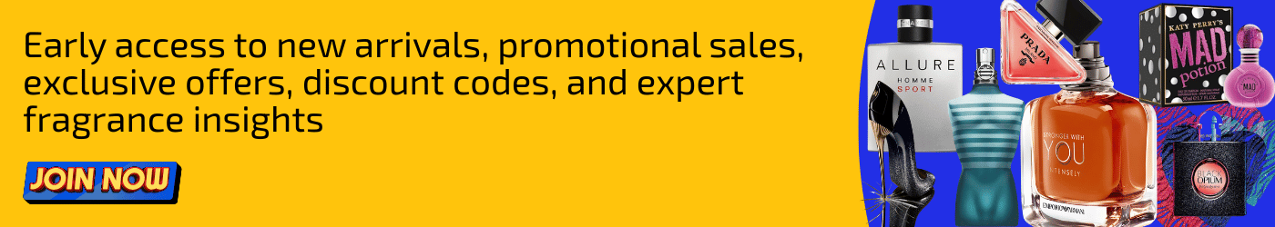Promotional Membership Banner Featuring a Collection of Designer Perfume Bottles Including Chanel Allure Homme Sport Prada Jean Paul Gaultier Emporio Armani Stronger with You Intensely Yves Saint Laurent Black Opium and Katy Perrys Mad Potion Text Reads Early Access to New Arrivals Promotional Sales Exclusive Offers Discount Codes and Expert Fragrance Insights Includes a Join Now Button   100 Authentic Fragrance  Australia Wide Shipping   100 Authentic Fragrance  Australia Wide Shipping